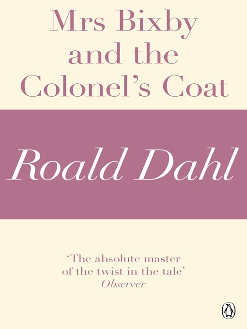 Upplýsingar um Mrs Bixby and the Colonel's Coat (A Roald Dahl Short Story) eftir Roald Dahl - Biðlisti